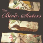 rebecca rasmussen talks about “the bird sisters”