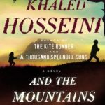 khaled hosseini on “and the mountains echoed”