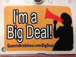 I'm a Big Deal sticker