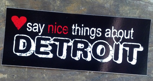 Detroit bumper sticker